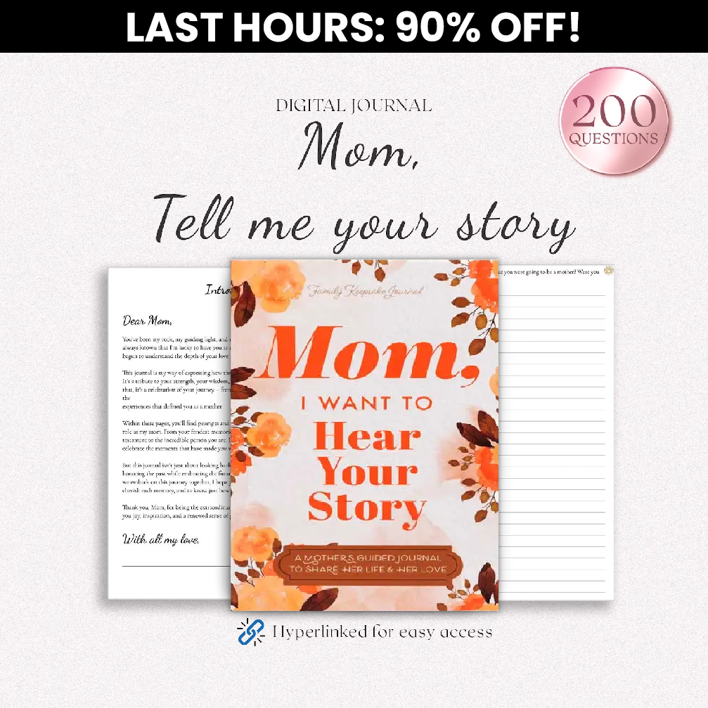 Mom, I Want to Hear Your Story (90% OFF)